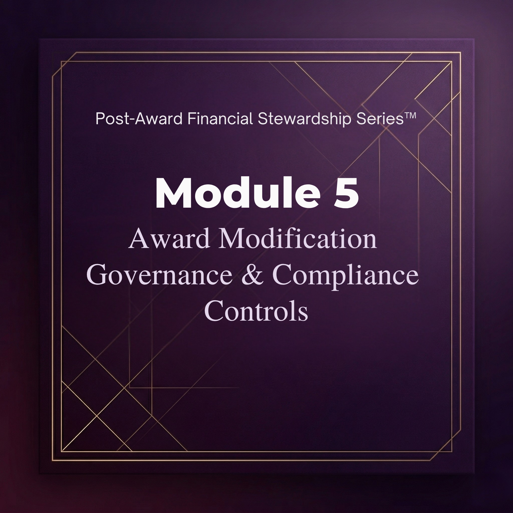 Post-Award Financial Stewardship Module 5 | Purple Sheep CPE™